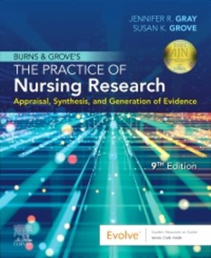 Burns and Grove's The Practice of Nursing Research 9th Edition Gray TEST BANK