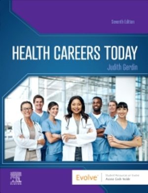Health Careers Today 7th Edition Gerdin TEST BANK