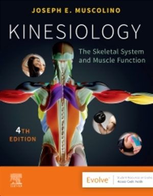 Kinesiology 4th Edition Muscolino TEST BANK