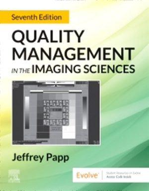 Quality Management in the Imaging Sciences 7th Edition Papp TEST BANK