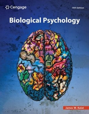 Biological Psychology 14th Edition Kalat TEST BANK