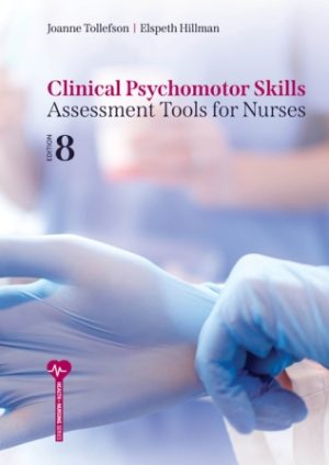 Clinical Psychomotor Skills 8th Edition Tollefson TEST BANK