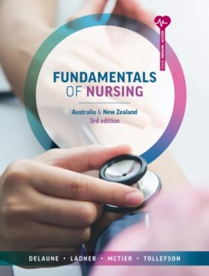Fundamentals of Nursing 3rd Australia and New Zealand Edition DeLaune TEST BANK