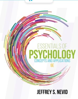 Essentials of Psychology: Concepts and Applications 6th Edition Nevid TEST BANK