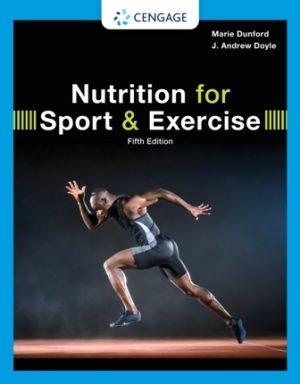 Nutrition for Sport and Exercise 5th Edition Dunford TEST BANK
