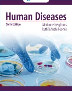 Human Diseases 6th Edition Neighbors SOLUTION MANUAL