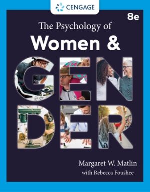 The Psychology of Women and Gender 8th Edition Matlin TEST BANK