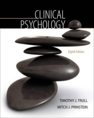 Clinical Psychology 8th Edition Trull TEST BANK