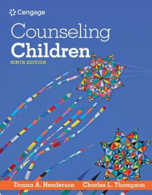 Counseling Children 9th Edition Henderson TEST BANK