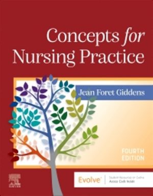 Concepts for Nursing Practice 4th Edition Giddens TEST BANK