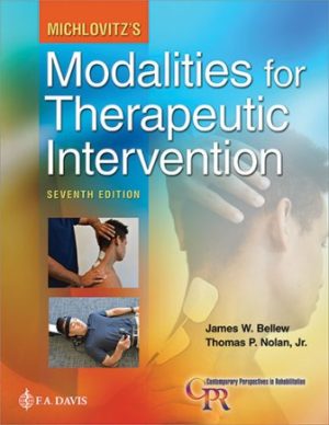 Michlovitz's Modalities for Therapeutic Intervention 7th Edition Bellew TEST BANK