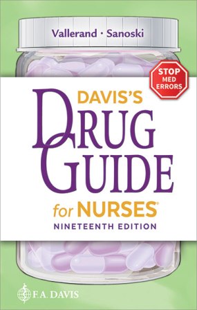 Davis's Drug Guide for Nurses 19th Edition Vallerand TEST BANK