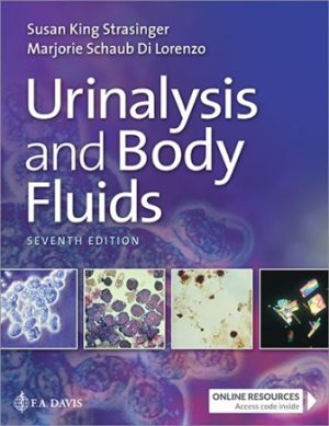 Urinalysis and Body Fluids 7th Edition Strasinger TEST BANK
