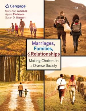 Marriages Families and Relationships Making Choices in a Diverse Society 14th Edition Lamanna TEST BANK