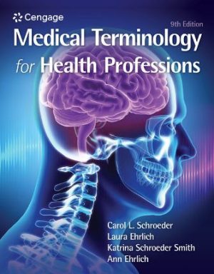 Medical Terminology for Health Professions 9th Edition Ehrlich TEST BANK