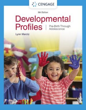 Developmental Profiles Pre-Birth Through Adolescence 9th Edition Marotz TEST BANK