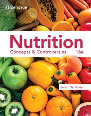 Nutrition 16th Edition Sizer TEST BANK