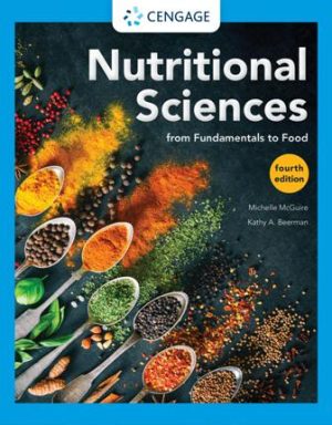 Nutritional Sciences 4th Edition McGuire TEST BANK