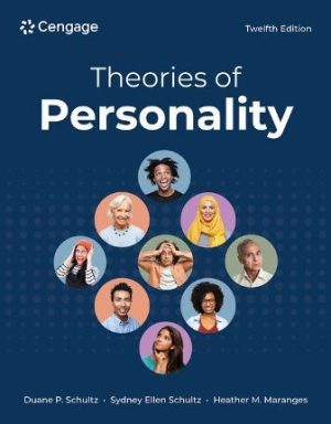 Theories of Personality 12th Edition Schultz TEST BANK