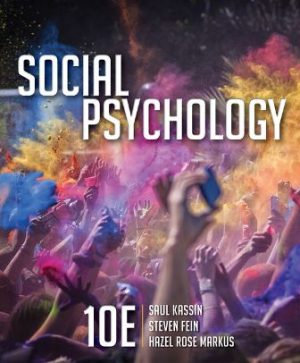 Social Psychology 10th Edition Kassin TEST BANK