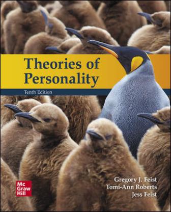 Theories of Personality 10th Edition Feist TEST BANK